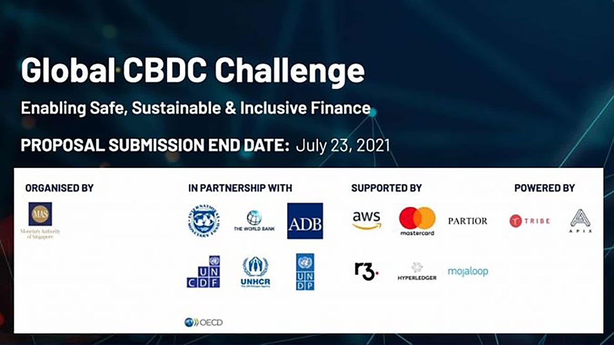 Global CBDC Challenge do Cơ quan Quản lý Tiền tệ Singapore (MAS) tổ chức là cuộc thi tìm kiếm ý tưởng các giải pháp bán lẻ với CBDC