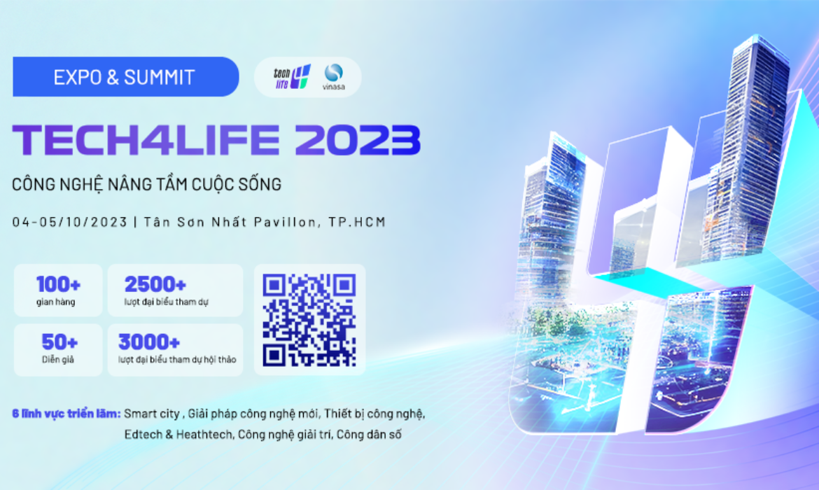 Mời tham gia Triển lãm gian hàng công nghệ Tech4life 2023