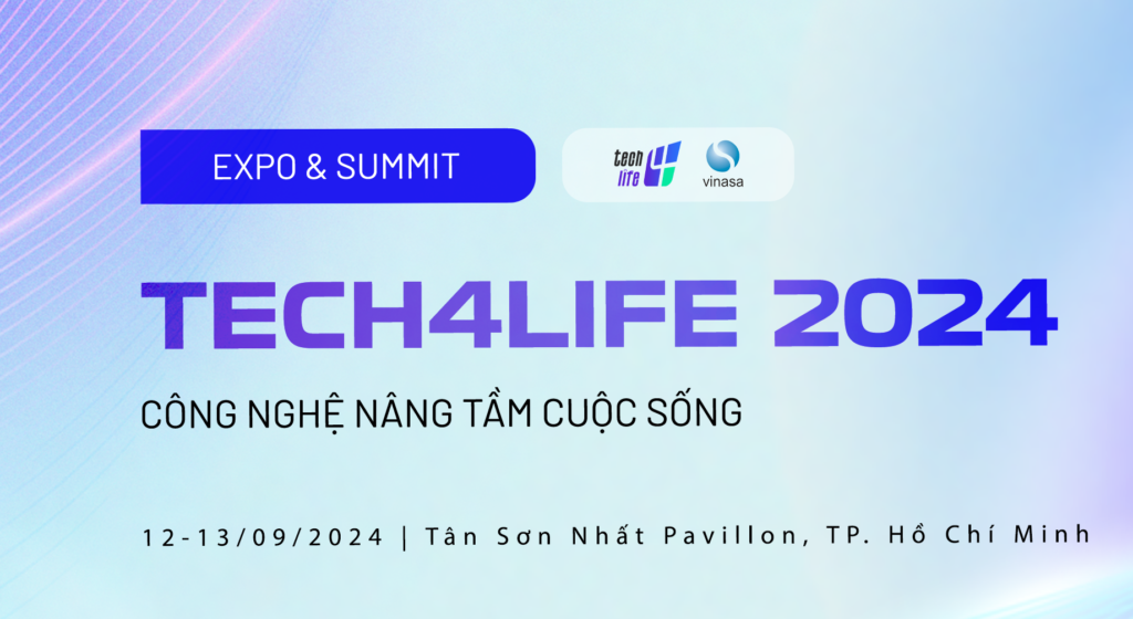 12-13.09.2024 | Triển lãm và Hội nghị Tech4life 2024