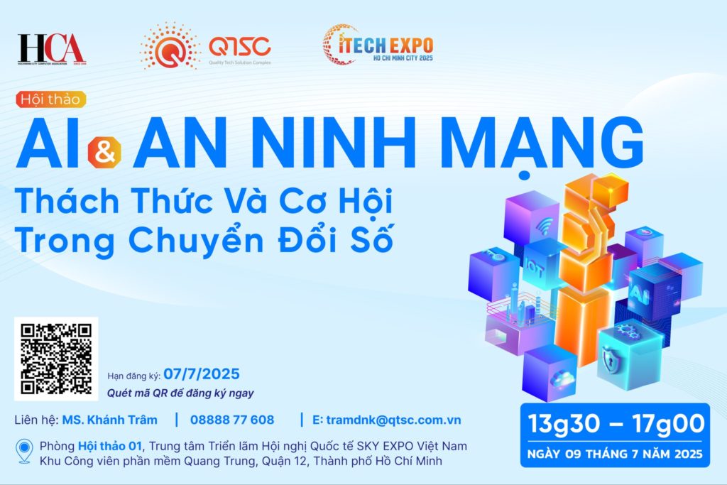 09.07.2025 | Mời tham gia Hội thảo “AI & An ninh mạng – Thách thức và cơ hội trong chuyển đổi số”