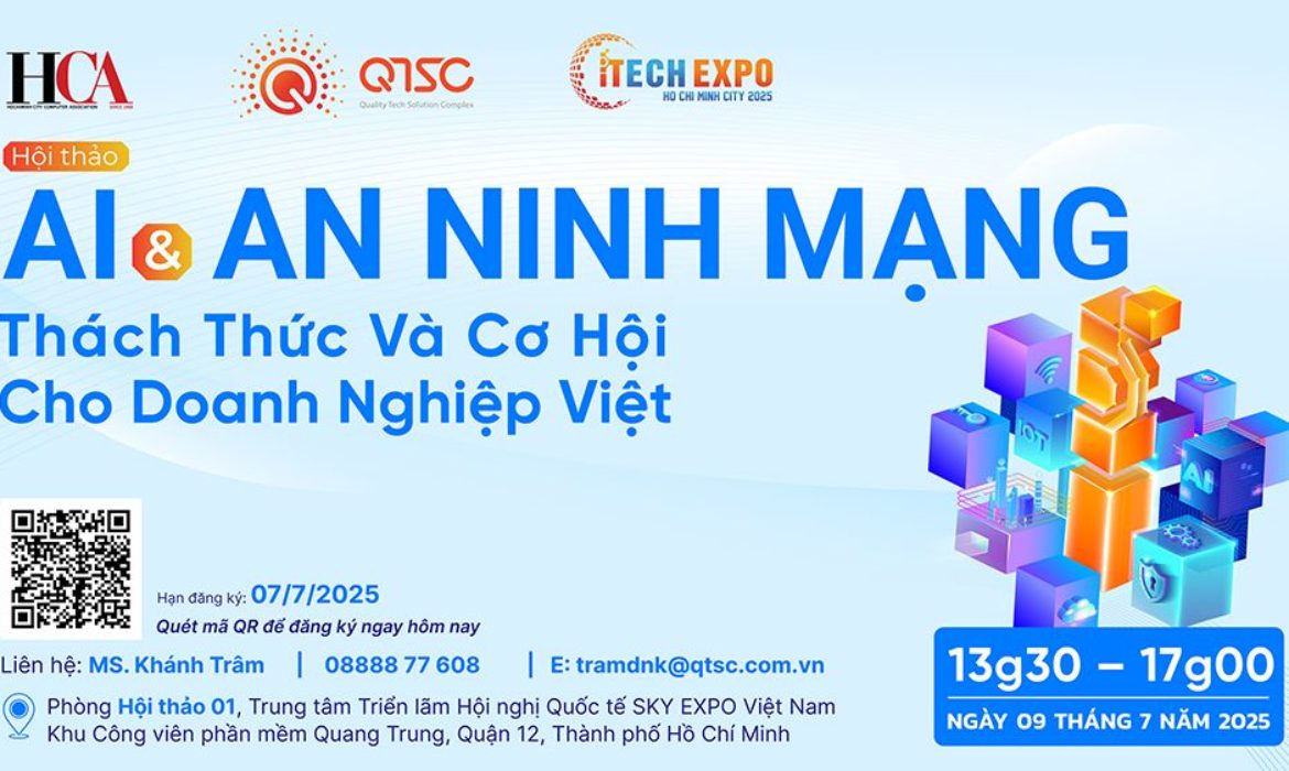 09.07.2025 | Mời tham gia Hội thảo “AI & An ninh mạng – Thách thức và cơ hội trong chuyển đổi số”